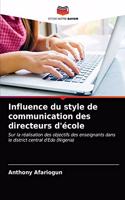 Influence du style de communication des directeurs d'école