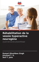 Réhabilitation de la vessie hyperactive neurogène
