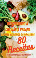 Descobrindo A Culinária Vegana