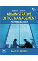 Administrative Office Management : An Introduction