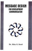 Message Design For Development Communication