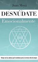 Desnúdate emocionalmente