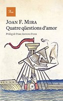 Quatre questions d'amor: Proleg de Pere Antoni Pons
