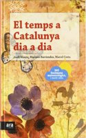 El temps a Catalunya dia a dia (Catalan Edition)