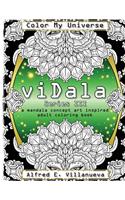 Vidala Series 3: A Mandala Concept Art Inspired Adult Coloring Book