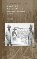 Angola's Colossal Lie