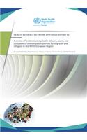 Review of Evidence on Equitable Delivery, Access and Utilization of Immunization Services for Migrants and Refugees in the Who European Region
