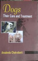Dogs their Care and Treatment