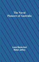 Naval Pioneers of Australia