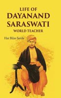 Life of Dayanand Saraswati: World Teacher [Hardcover]