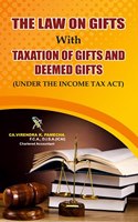 Taxation Of Gifts Under The Income Tax Act & Law On Gifts