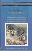 Bhakti Marg 1: Invoking the Divine