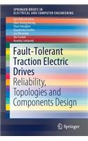 Fault-Tolerant Traction Electric Drives