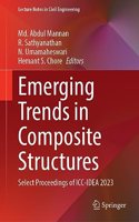 Emerging Trends in Composite Structures