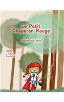 Le Petit Chaperon Rouge - adapté aux lecteurs dyslexiques