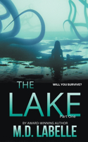 The Lake Part One
