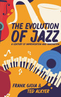 Evolution of Jazz