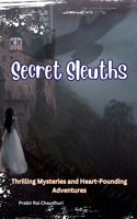 Secret Sleuths