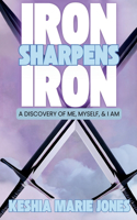 Iron Sharpens Iron