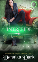 Intrépide (Crossbreed, t. 2)