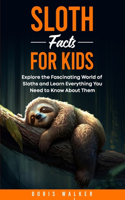 Sloth Facts for Kids