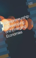 Entrepreneurship in Developing and Emerging Economies