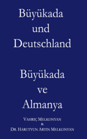 Büyükada und Deutschland