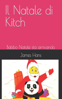 Il Natale di Kitch: Babbo Natale sta arrivando