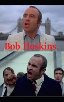 Bob Hoskins: The Long Good Friday