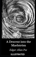 A Descent into the Maelström Illustrated