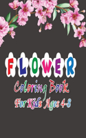 Flower Coloring Book for Kids Ages 4-8