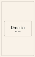 Dracula by Bram Stoker