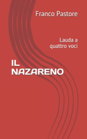 Il Nazareno: Lauda a quattro voci