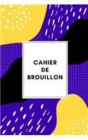 Cahier de Brouillon