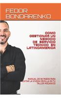 Como Gestionar Un Taller Mecanico En Latinoamerica