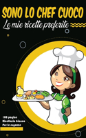 Sono lo chef cuoco Le mie ricette preferite Per le ragazze