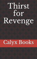 Thirst for Revenge