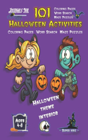 Halloween Activity Book for Kids Ages 4-8: 101 Puzzle Pages. COLORING - MAZES - WORD SEARCH. Custom Art Interior. Cute fun gift! Trick or Treat. SUPER KIDZ