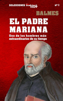 El Padre Mariana