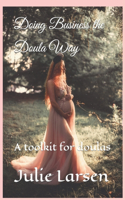 Doing Business the Doula Way