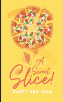 Sweet Slice