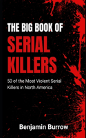 The Big Book of Serial Killers
