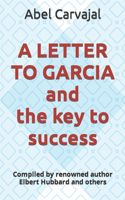 LETTER TO GARCIA and the key to success