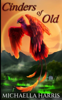 Cinders of Old