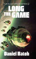 The Long Game