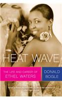 Heat Wave