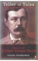 Teller of Tales: The Life of Arthur Conan Doyle