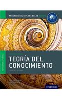 Programa del Diploma del IB Oxford: IB Teoría del Conocimiento Libro del Alumno