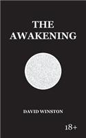 The The Awakening Awakening