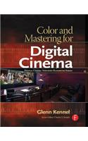 Color and Mastering for Digital Cinema